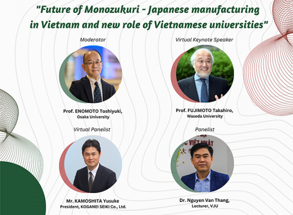 Seminar: Tương lai của Monozukuri – Sản xuất theo phương thức Nhật Bản tại Việt Nam và vai trò đào tạo của các trường ĐH tại Việt Nam